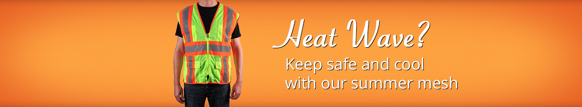 Safety Vests Heat Wave
